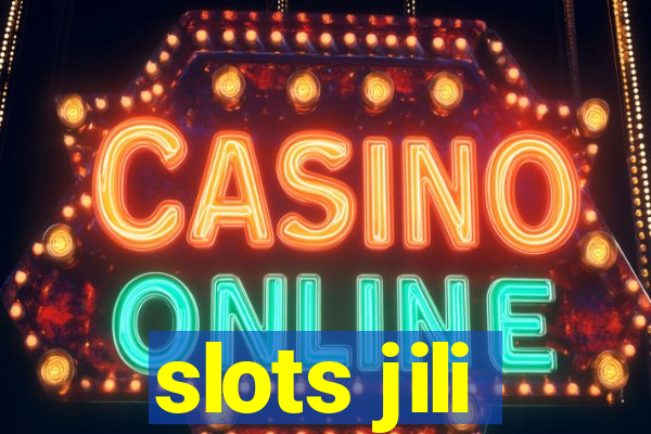 slots jili